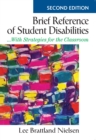 Image for Brief reference of student disabilites - with strategies for the classroom