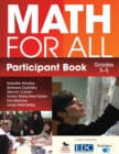 Image for Math for all: participant boo k grades 3-5