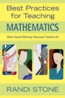 Image for Best Practices for Teaching Mathematics: What Award-Winning Classroom Teachers Do
