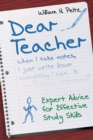Image for Dear Teacher: Expert Advice for Effective Study Skills