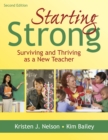 Image for Starting Strong: Surviving and Thriving as a New Teacher