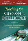 Image for Teaching for Successful Intelligence: To Increase Student Learning and Achievement