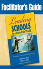 Image for Facilitator&#39;s Guide to Leading Schools in a Data-Rich World: Harnessing Data for School Improvement