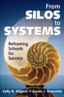 Image for From Silos to Systems: Reframing Schools for Success