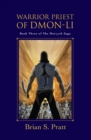 Image for Warrior Priest of Dmon-Li: The Morcyth Saga Book Three