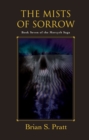 Image for Mists of Sorrow: The Morcyth Saga Book Seven