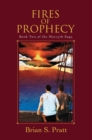 Image for Fires of Prophecy: The Morcyth Saga Book Two
