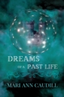 Image for Dreams of a Past Life