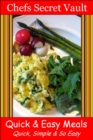 Image for Quick &amp; Easy Meals: Quick, Simple &amp; So Easy