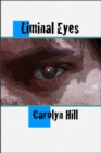 Image for Liminal Eyes and Other Unsettling Tales