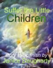 Image for Suffer the Little Children