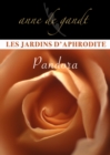Image for Les Jardins d&#39;Aphrodite #2-Pandora