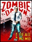 Image for Dead Memo (Zombie Dawn Stories)