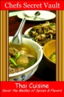 Image for Thai Cuisine: Savor the Medley of Spices &amp; Flavors