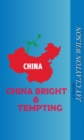 Image for China Bright and Tempting