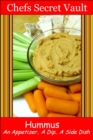 Image for Hummus An Appetizer, A Dip, A Side Dish