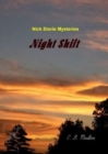Image for Nick Storie; Night Shift