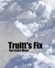 Image for Truitt&#39;s Fix