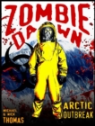 Image for Arctic Outbreak (Zombie Dawn Stories)