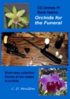 Image for CD Grimes PI; Orchids for the Funeral