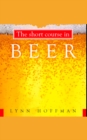 Image for Short Course in Beer