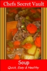 Image for Soup: Quick, Easy &amp; Healthy