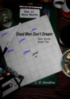 Image for Nick Storie; Dead Men Don&#39;t Dream