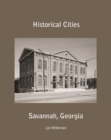 Image for Historical Cities-Savannah, Georgia