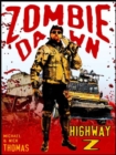 Image for Highway Z (Zombie Dawn Stories)
