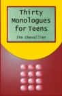 Image for Thirty Monologues for Teens