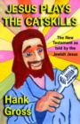 Image for Jesus Plays the Catskills