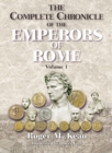 Image for Complete Chronicle of the Emperors of Rome; Vol. 1