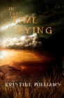Image for In The Time Of Dying