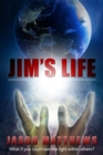 Image for Jim&#39;s Life