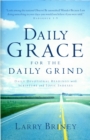 Image for Daily Grace for the Daily Grind
