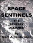 Image for Space Sentinels I: The Benefax Alliance