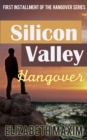 Image for Silicon Valley Hangover