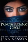 Image for Princess Sultana&#39;s Circle