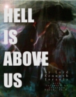 Image for Hell Is Above Us