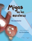 Image for Migas en las escaleras: Un misterio
