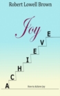 Image for How to Achieve Joy