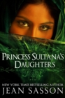 Image for Princess Sultana&#39;s Daughters