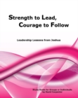 Image for Strength to Lead, Courage to Follow