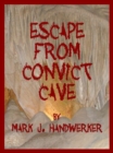 Image for Escape From Convict Cave