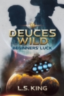Image for Deuces Wild: Beginners&#39; Luck