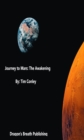 Image for Journey To Mars: The Awakening