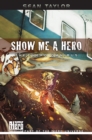 Image for Show Me A Hero