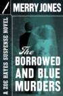 Image for Borrowed and Blue Murders