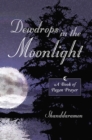 Image for Dewdrops In The Moonlight