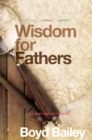 Image for Wisdom for Fathers